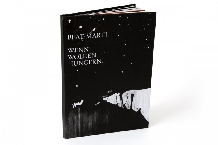 Beat Marti. Wenn Wolken Hungern. 1