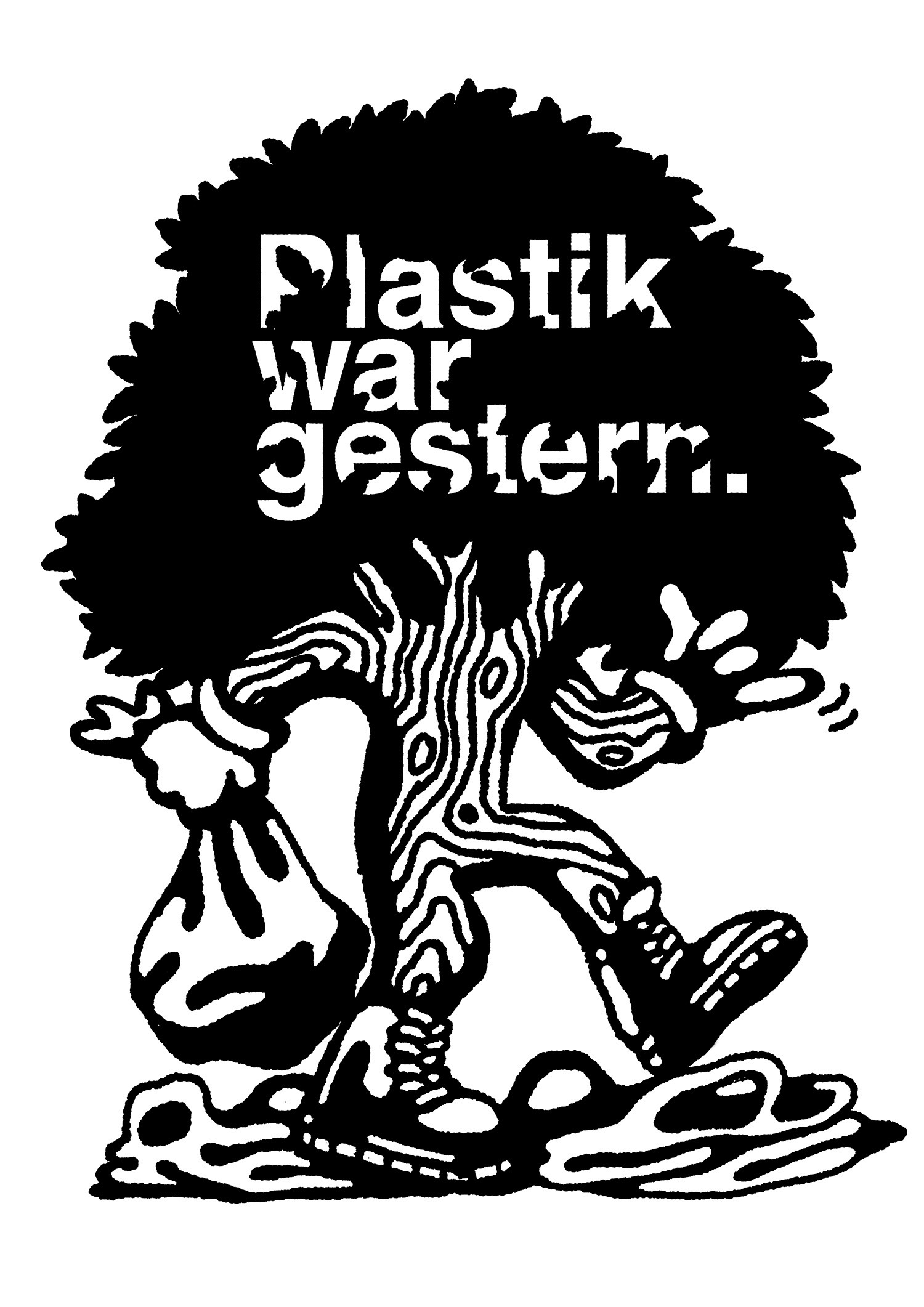 Plastik war Gestern. 1