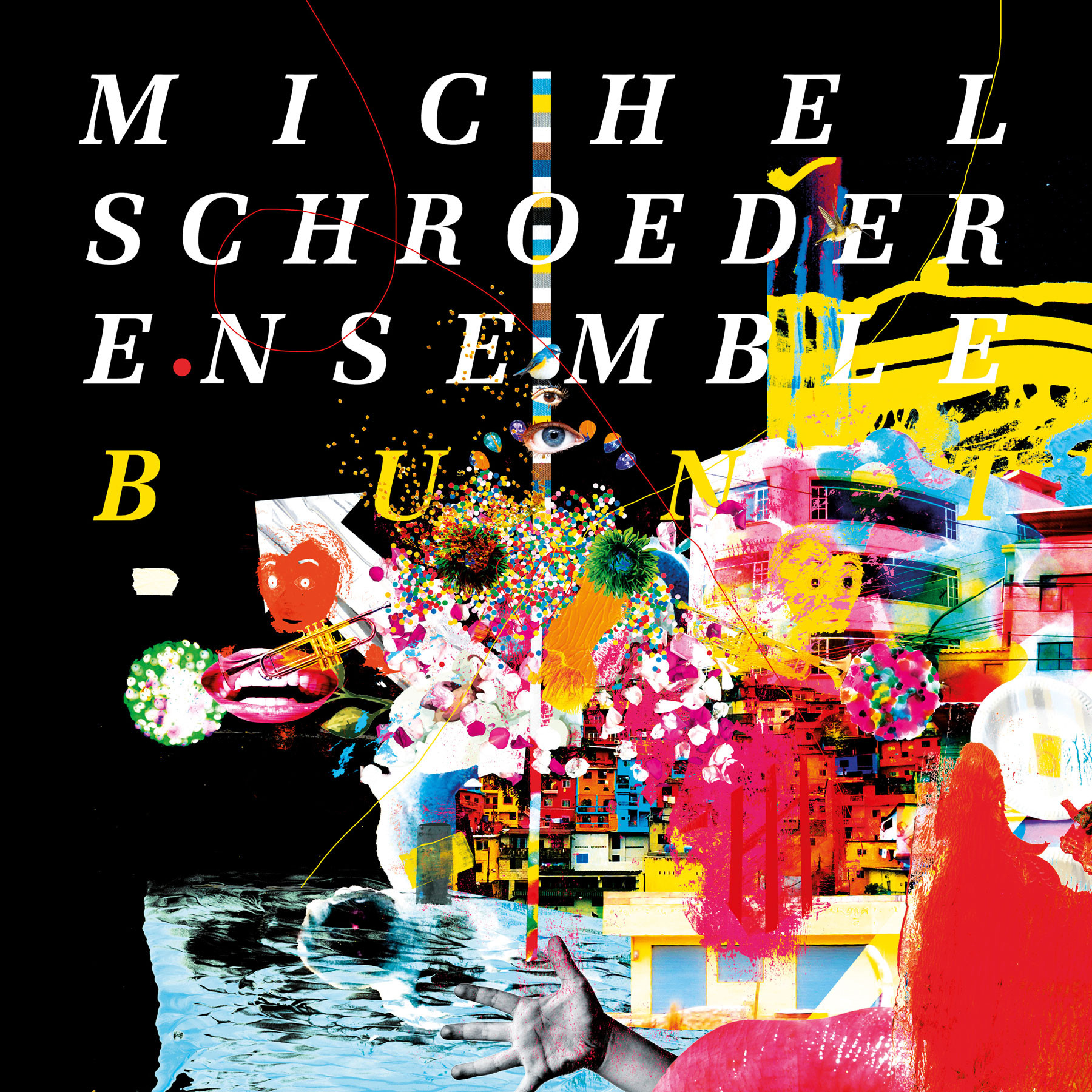 Michel Schroeder Ensemble. Bunt. 9