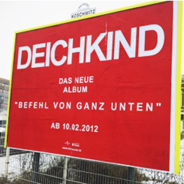 Aufgabenstellung: Musikdesign | Kunde: Universal Music Group | Jahr: 2012 | Projekt: Deichkind. Plakatwerbung.